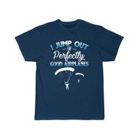 Thumbnail for Jump Out Of Perfectly Good Airplanes Funny T-SHIRT THE AV8R