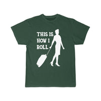 Thumbnail for Flight attendant - This is how I roll T-SHIRT THE AV8R