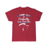 Thumbnail for Jump Out Of Perfectly Good Airplanes Funny T-SHIRT THE AV8R