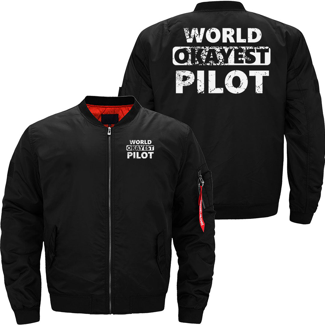 Funny Pilot Pilots world okayest Pilot JACKET THE AV8R