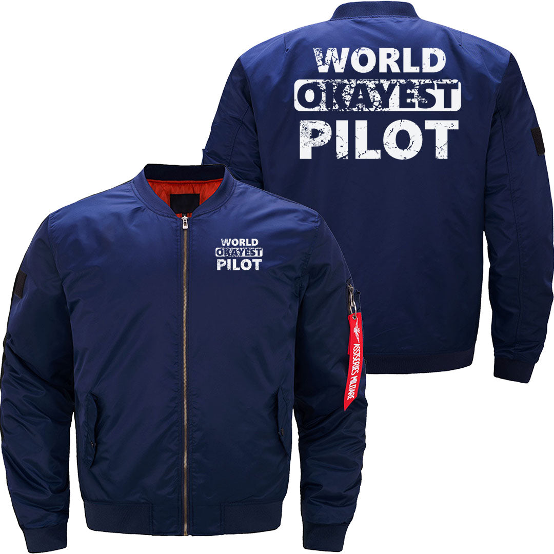 Funny Pilot Pilots world okayest Pilot JACKET THE AV8R