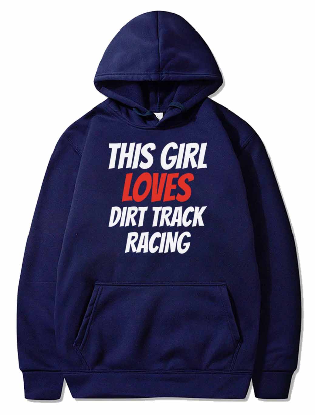 DIRTTRACK RACING this Girl loves dirt track racing PULLOVER THE AV8R