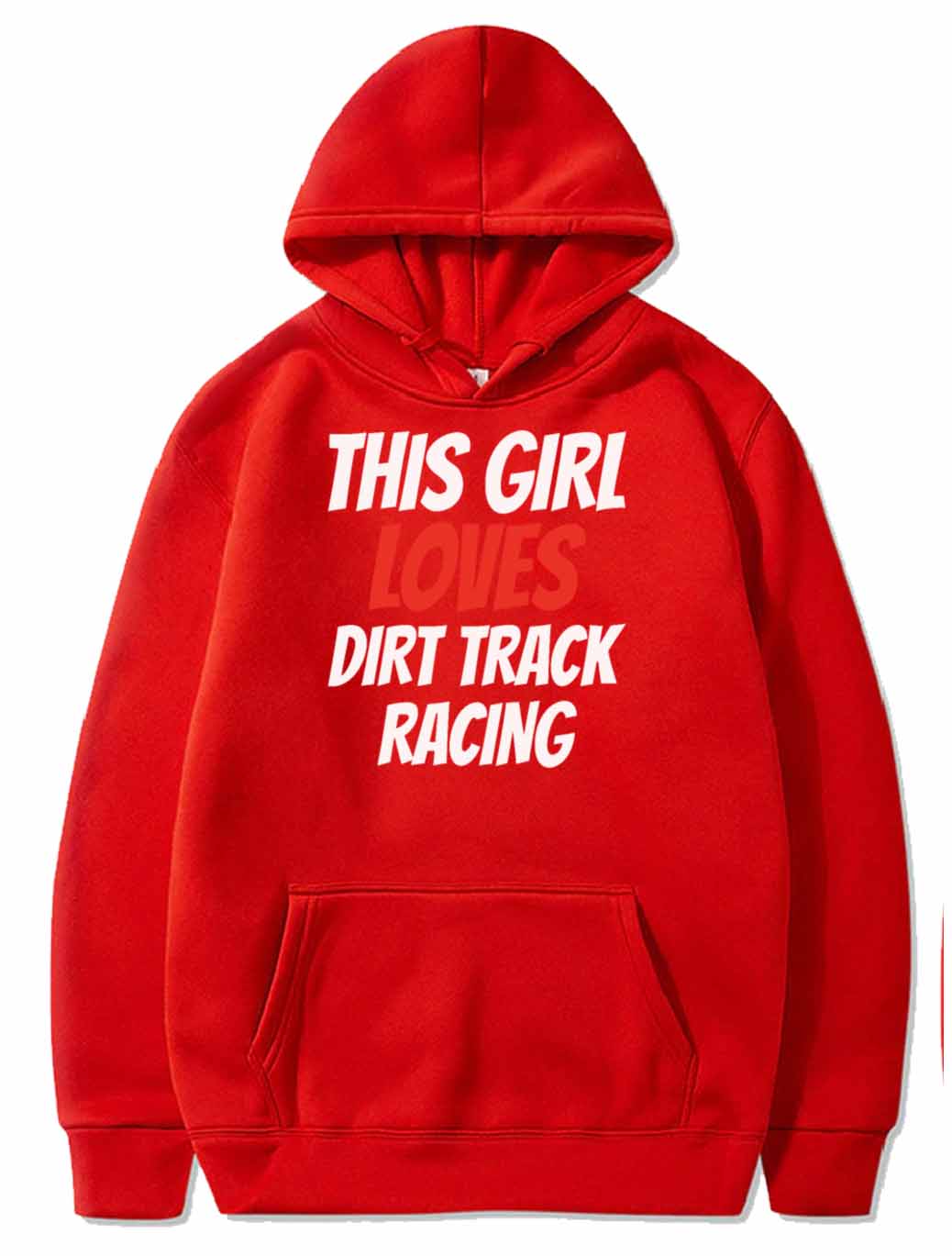 DIRTTRACK RACING this Girl loves dirt track racing PULLOVER THE AV8R