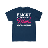 Thumbnail for Flight Attendant Mom Mother Air Hostess T-SHIRT THE AV8R