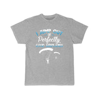 Thumbnail for Jump Out Of Perfectly Good Airplanes Funny T-SHIRT THE AV8R