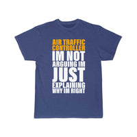 Thumbnail for AIR TRAFFIC CONTROLLER ARE ALWAYS RIGHT FOR ATC T - SHIRT - PILOTSX