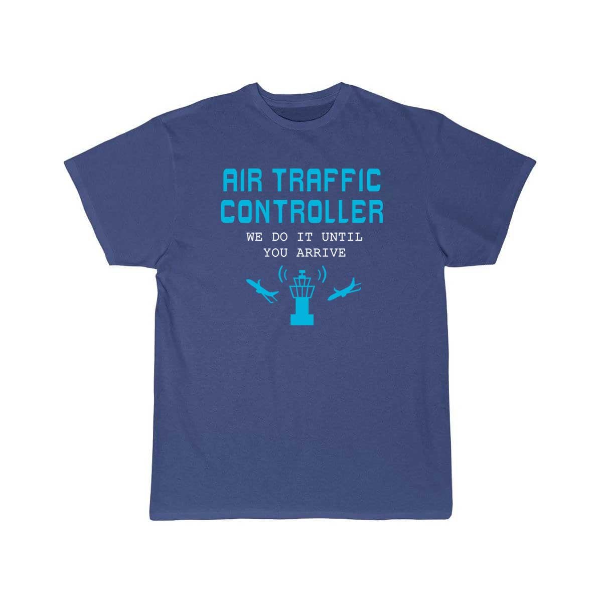 AIR TRAFFIC CONTROLLER ATC AIR TRAFFIC CONTROL T - SHIRT - PILOTSX