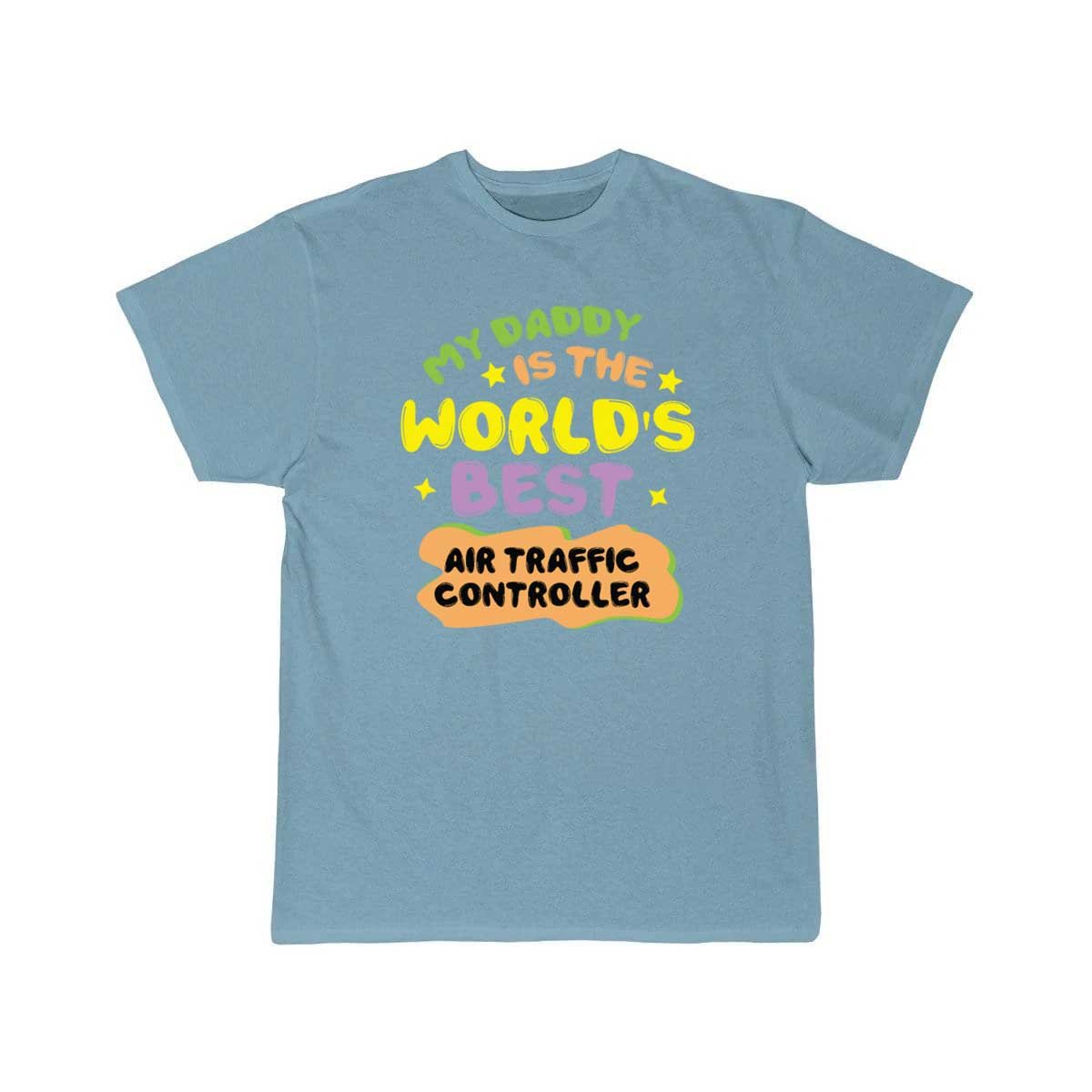 AIR TRAFFIC CONTROLLER DAD FATHER'S DAY MY DADDY T - SHIRT - PILOTSX