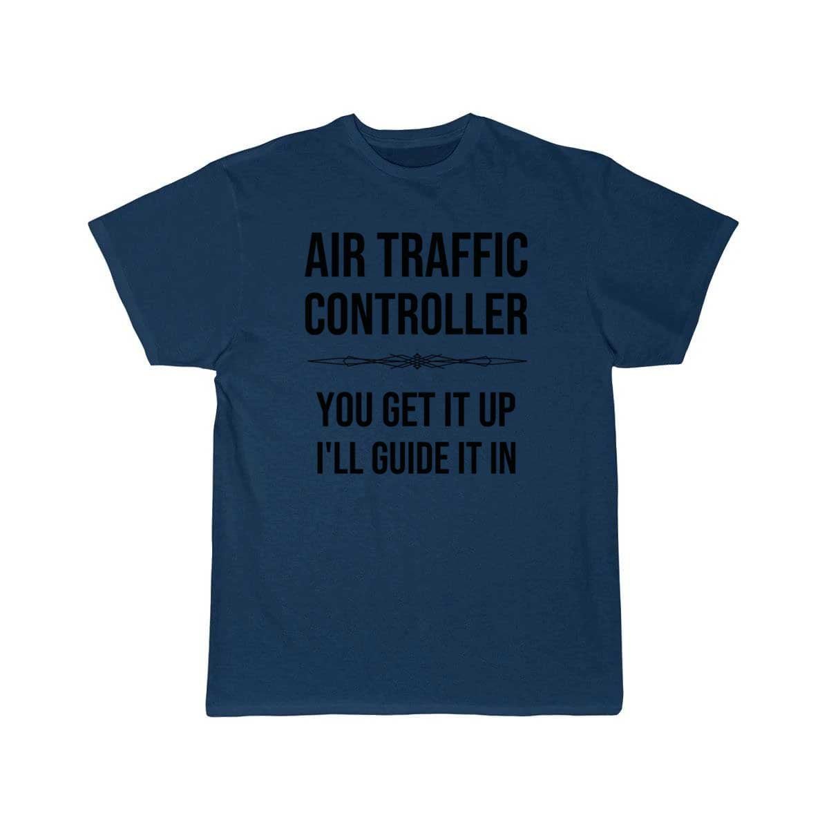 AIR TRAFFIC CONTROLLER GUIDE IT IN T - SHIRT - PILOTSX