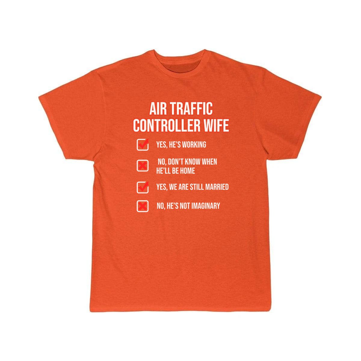 AIR TRAFFIC CONTROLLER WIFE ATC FLIGHT CONTROL T - SHIRT - PILOTSX