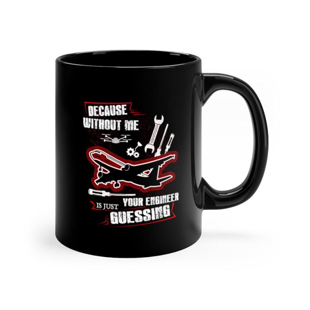 DECAUSE WITHOUT ME DESIGNED - MUG Printify