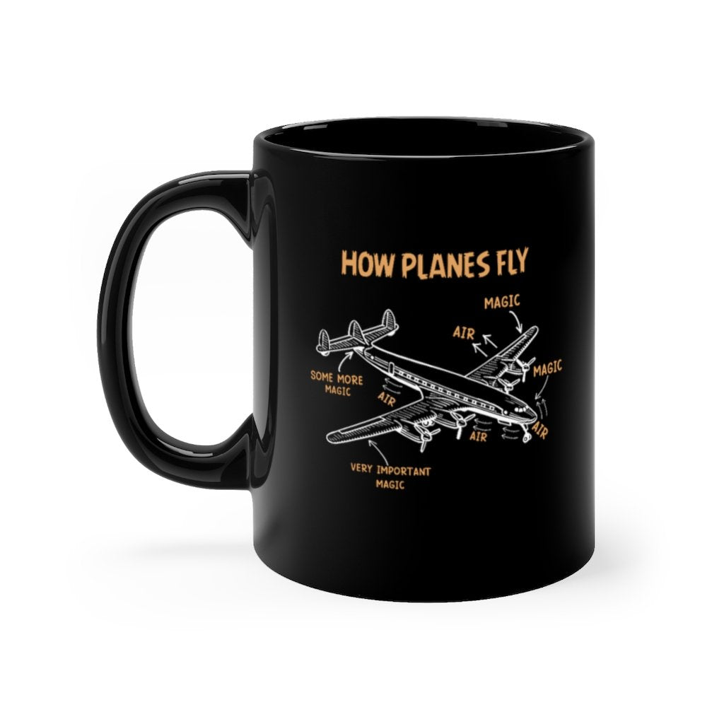 HOW PLANES FLY DESIGNED - MUG Printify