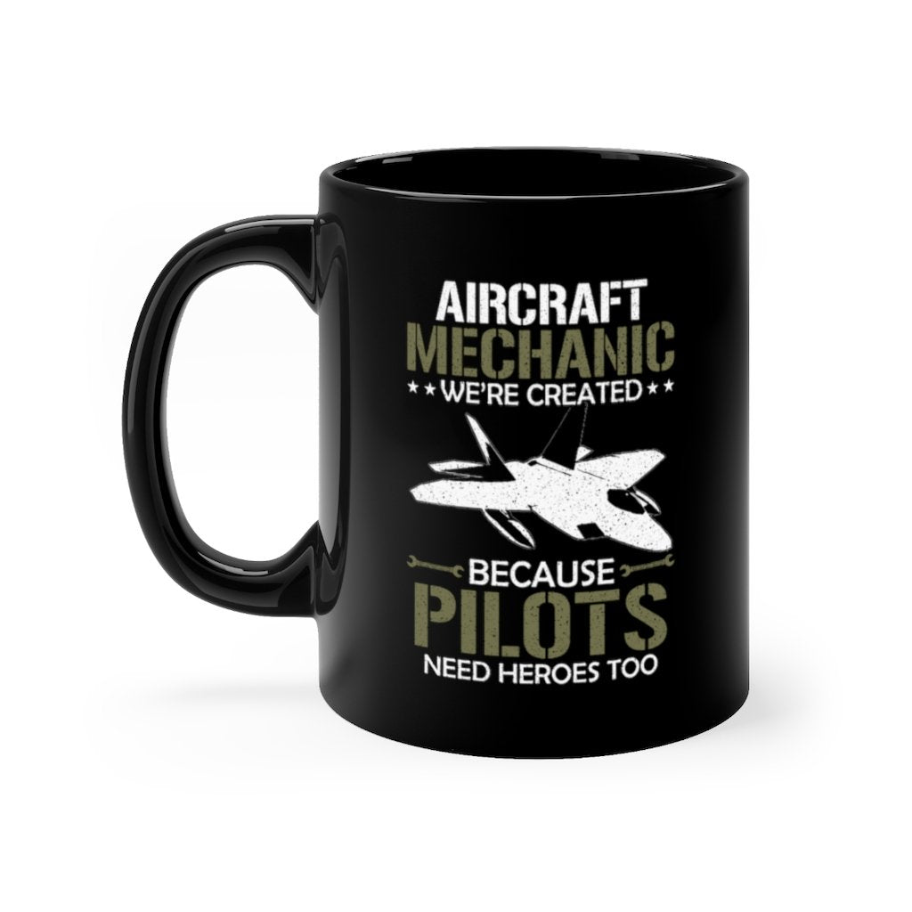 AIRCRAFT MECHANIC PILOTS DESIGNED - MUG Printify