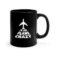 Thumbnail for I AM JUST PLANE CRAZY DESIGNED - MUG Printify