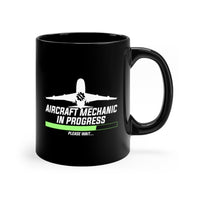 Thumbnail for AIRCRAFT MECHANIC IN PROGRESS DESIGNED - MUG Printify