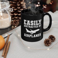 Thumbnail for EASILY DISTRACTED BY AIRPLANES DESIGNED - MUG Printify