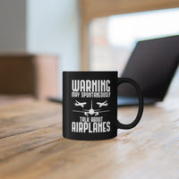 Thumbnail for WARNING AIRPLANES DESIGNED - MUG Printify