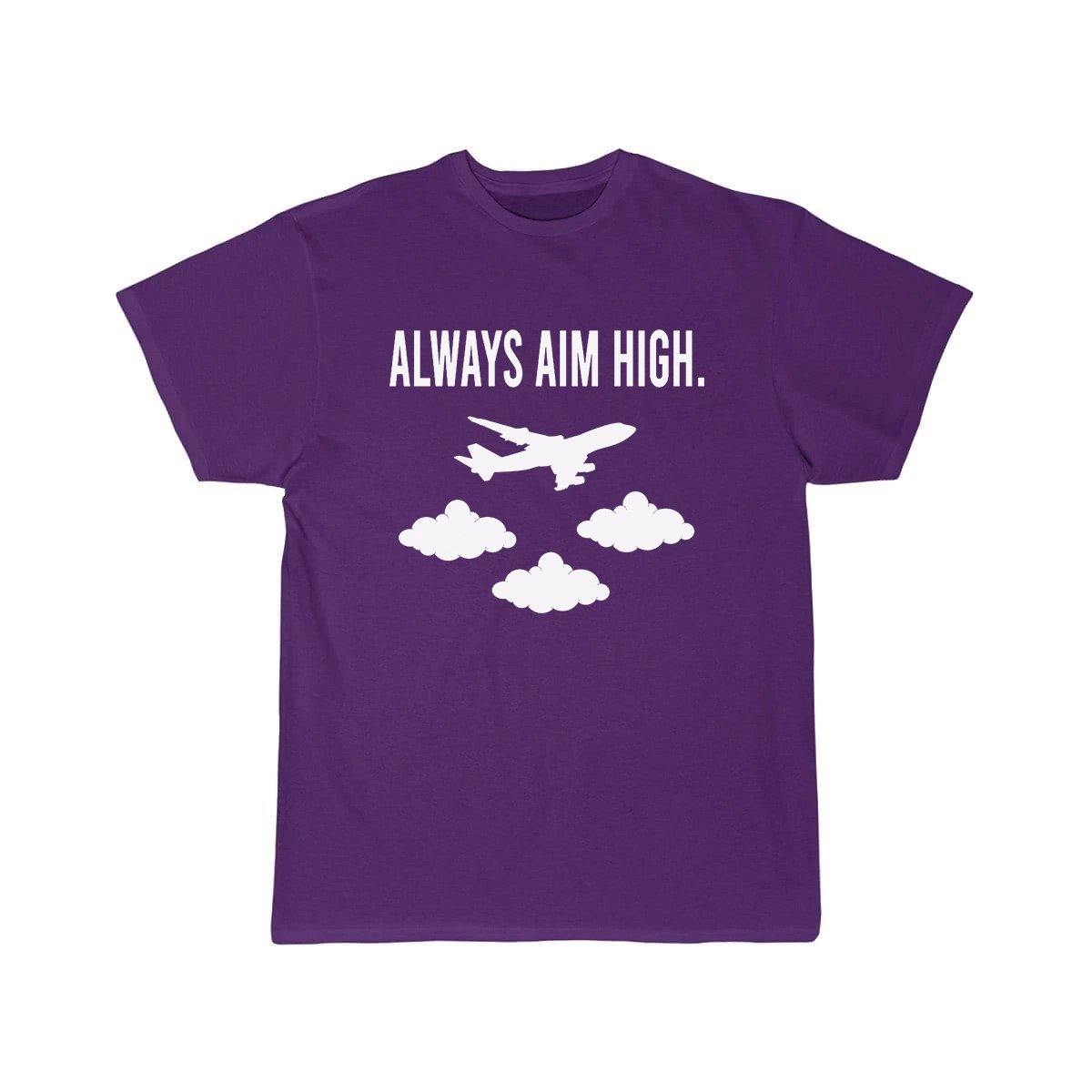 ALWAYS AIM HIGH T SHIRT THE AV8R