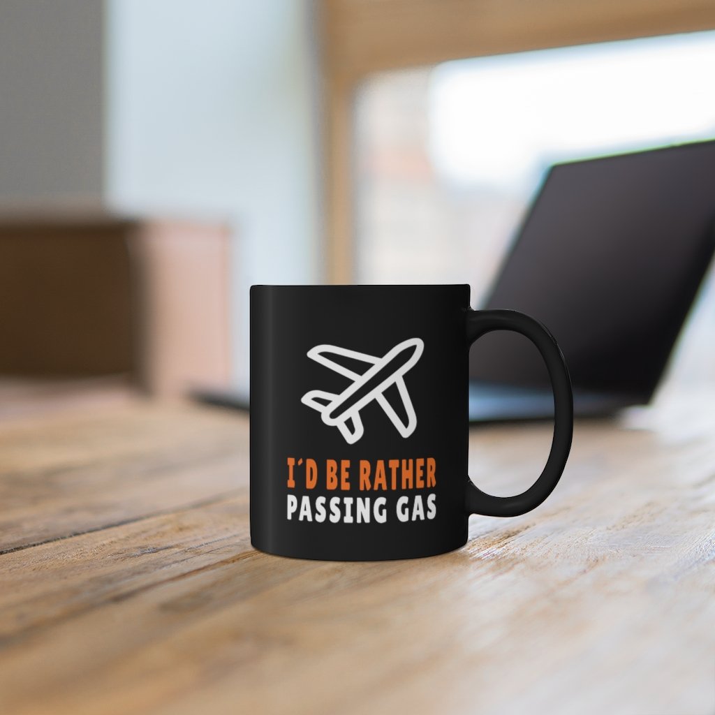 I D  BE RATHER PASSING GAS DESIGNED- MUG Printify