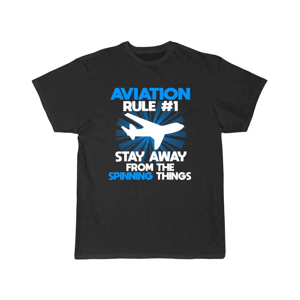 Aviation Rule funny Pilot Airplane Quote T-SHIRT THE AV8R