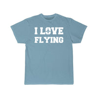 Thumbnail for I love flying Flight Crew Aviation Job T-SHIRT THE AV8R