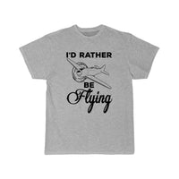 Thumbnail for Airplane Pilot Gift I'd Rather Be Flying T-SHIRT THE AV8R