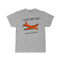 Thumbnail for I Can't Keep Calm I Work in Economy T-SHIRT THE AV8R