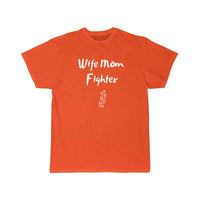 Thumbnail for Wife Mom Fighter T Shirt THE AV8R