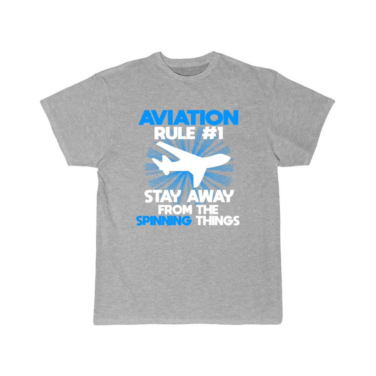 Aviation Rule funny Pilot Airplane Quote T-SHIRT THE AV8R