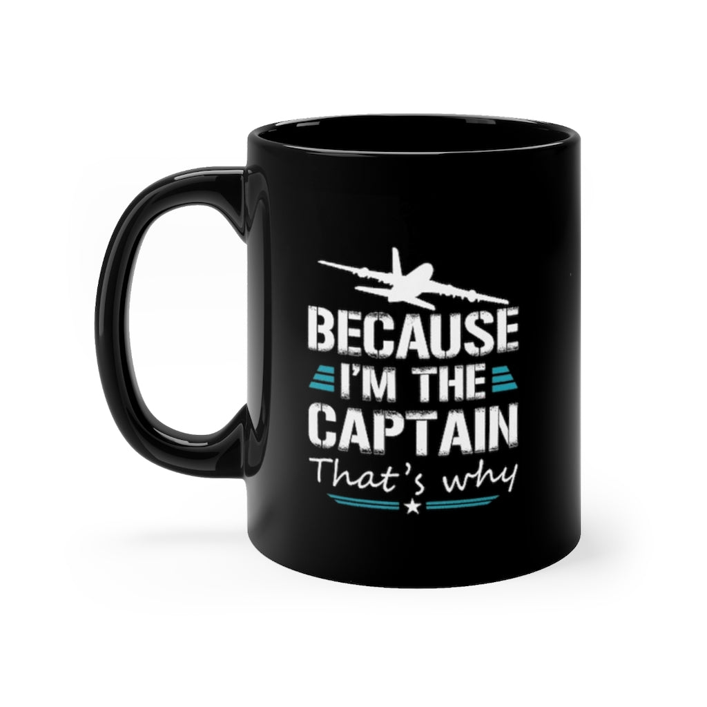 I AM THE CAPTAIN DESIGNED - MUG Printify