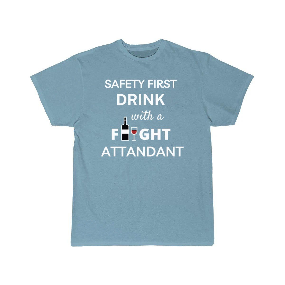 Safety First Drink With a Flight Attendant T-SHIRT THE AV8R