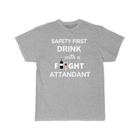 Thumbnail for Safety First Drink With a Flight Attendant T-SHIRT THE AV8R