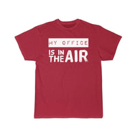 Thumbnail for My office is in the air T-SHIRT THE AV8R