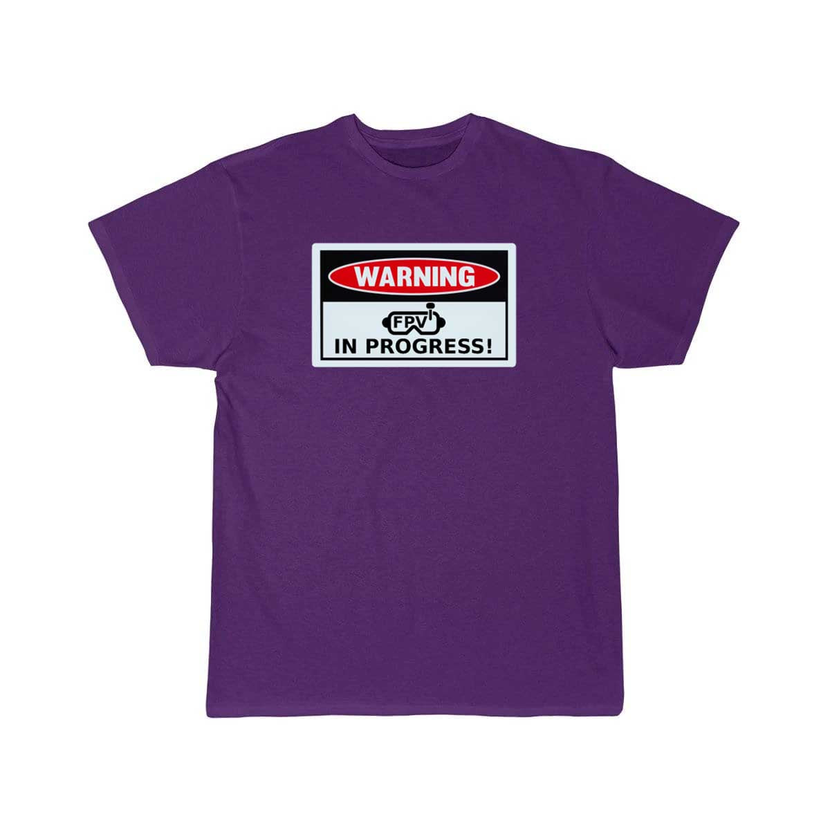 Warning FPV In Progress Funny Drone Racing Sign T-SHIRT THE AV8R