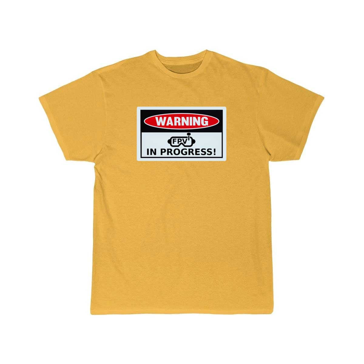 Warning FPV In Progress Funny Drone Racing Sign T-SHIRT THE AV8R