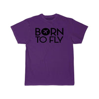 Thumbnail for Born to fly Flight Cabin Crew Aviation Pilot T-SHIRT THE AV8R