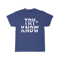 Thumbnail for Airplane Try And You Will Know White Cool Gift T-SHIRT THE AV8R