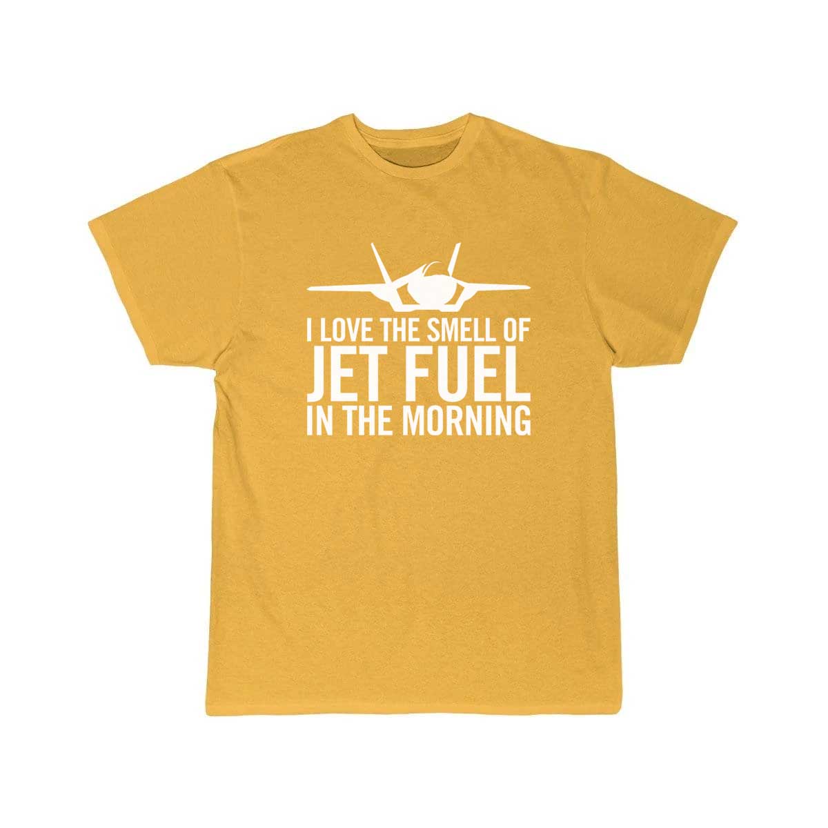 F-35 I love the smell of jet fuel in the morning T Shirt THE AV8R