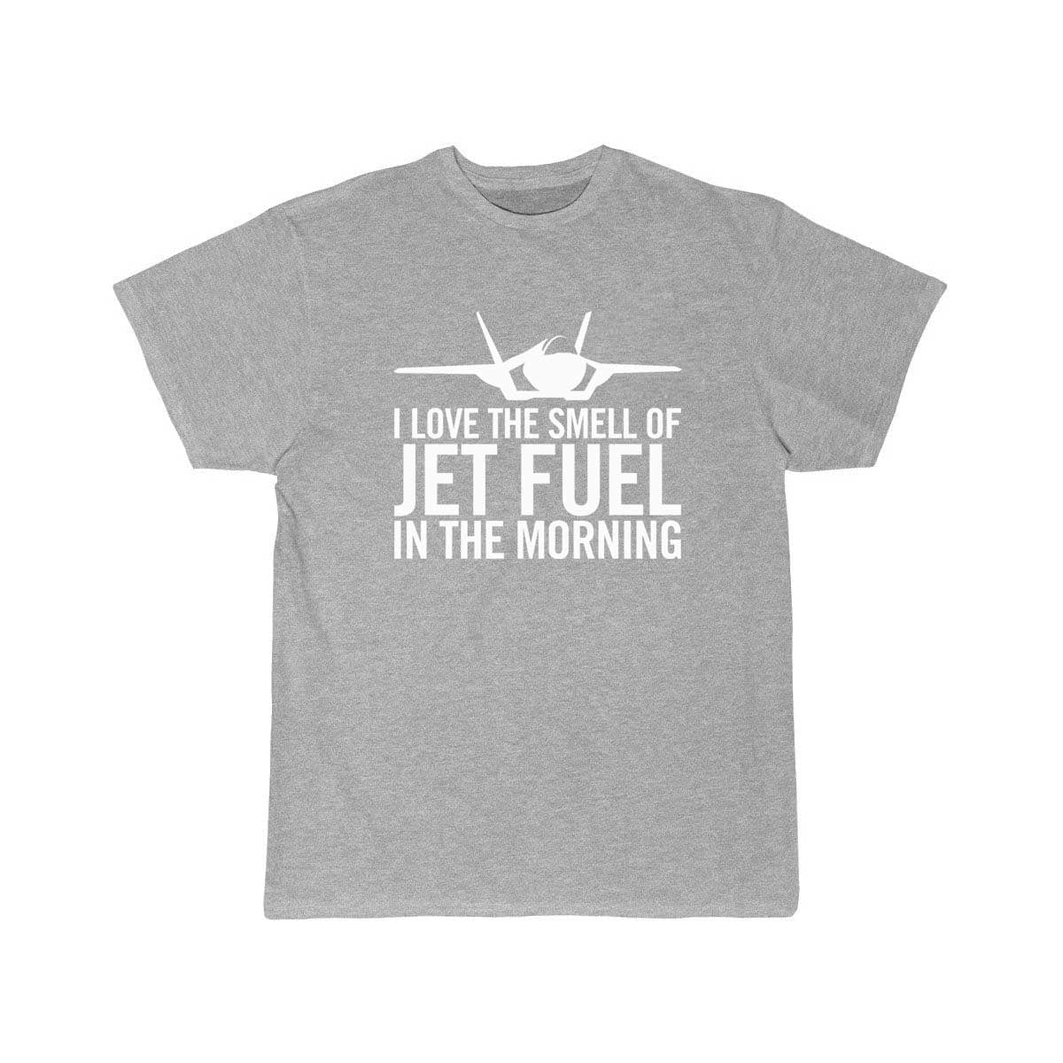 F-35 I love the smell of jet fuel in the morning T Shirt THE AV8R