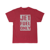 Thumbnail for Cool Jet Fuel Only Distressed Air Force gift T Shirt THE AV8R