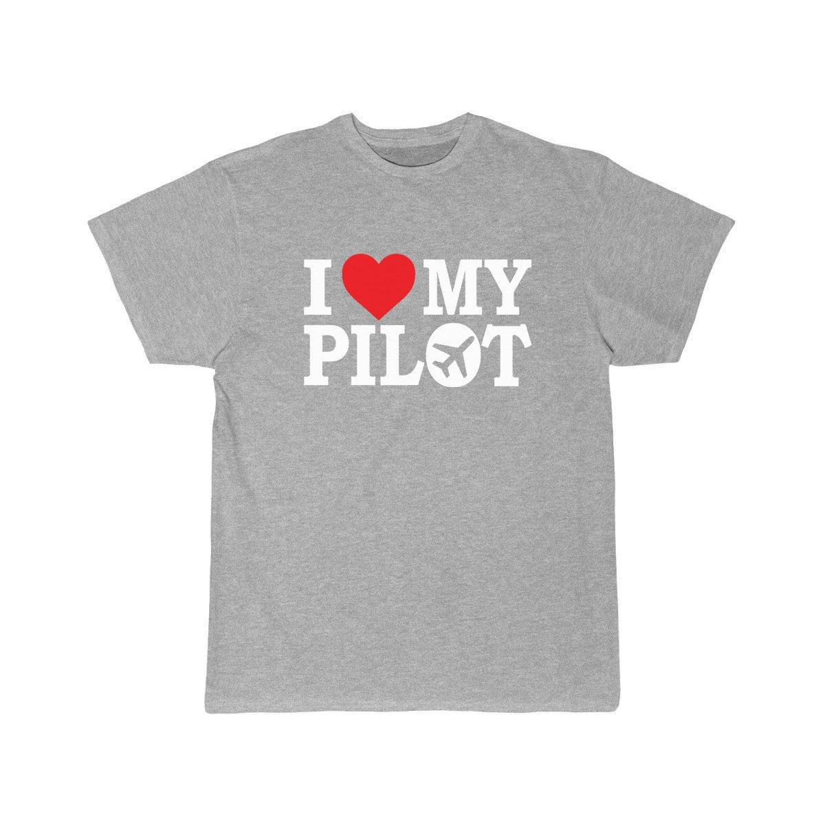 I LOVE MY PILOT T SHIRT THE AV8R