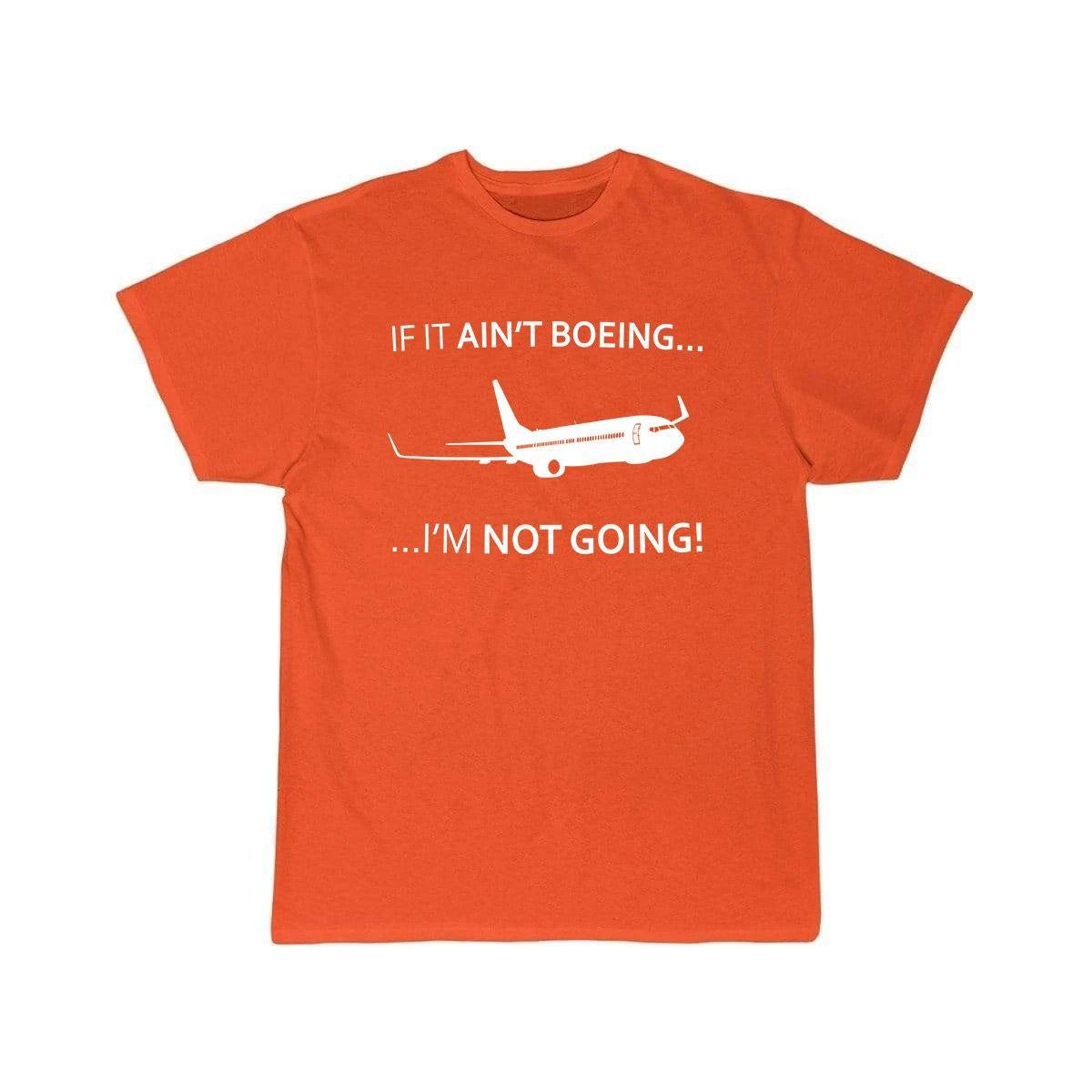 IF IT AIN'T B---I'M NOT GOING T SHIRT THE AV8R