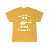 Thumbnail for I'M A PILOT IRBUS HELICOPTER PILOT LIKE AIRBUS NORMAL PILOT BUT WAY COOLER T SHIRT THE AV8R