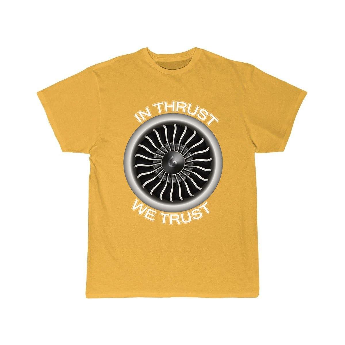 IN THRUST WE TRUST T SHIRT THE AV8R