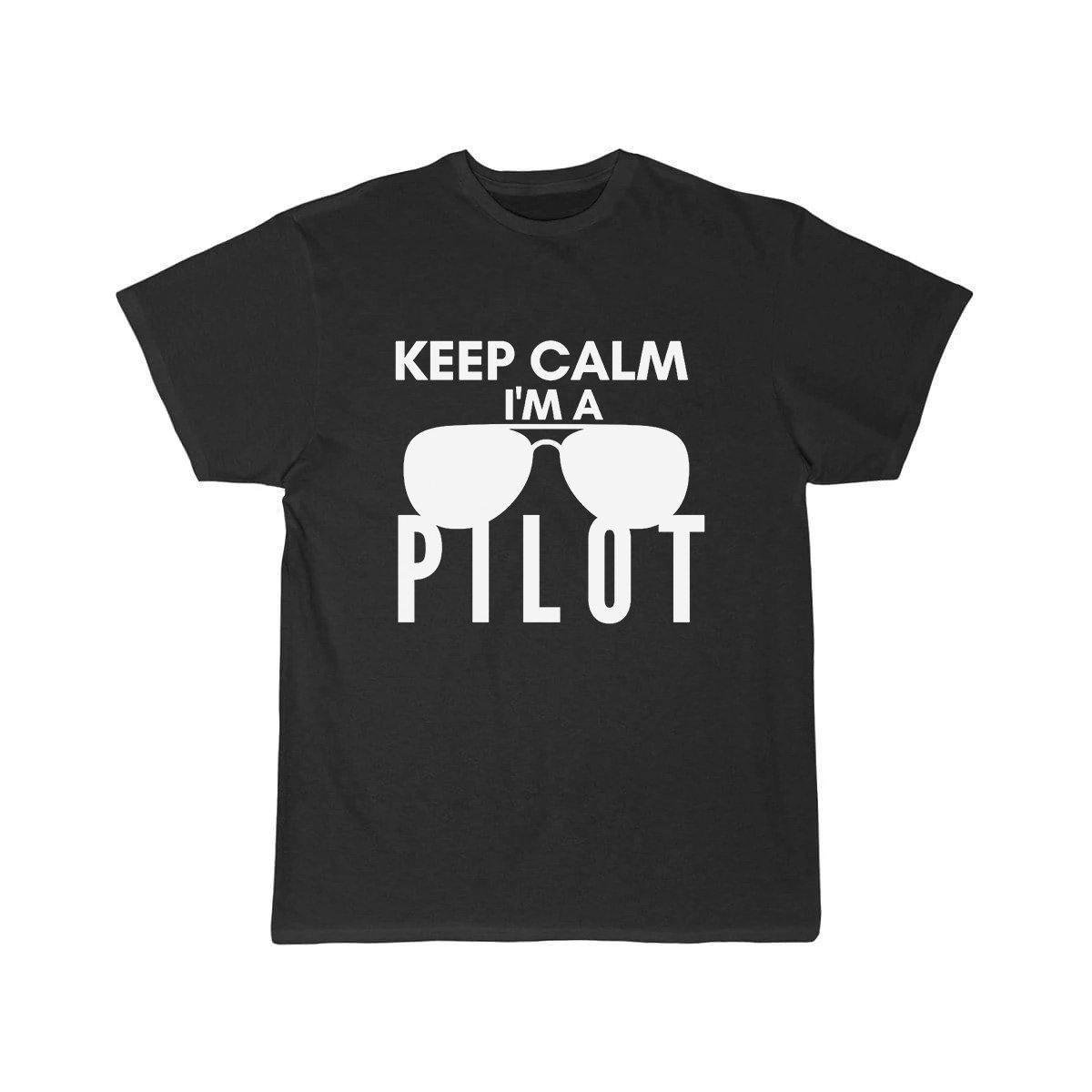 KEEP CALM I'M A PILOT  T SHIRT THE AV8R