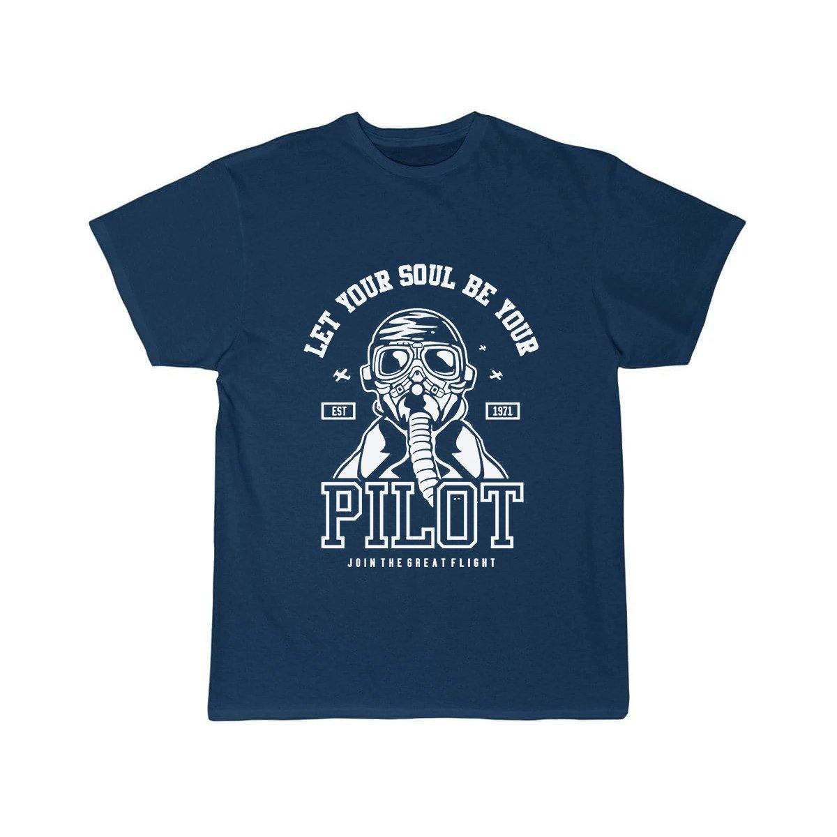 LET YOUR SOUL BE YOUR PILOT T SHIRT THE AV8R