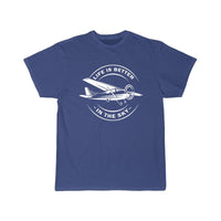 Thumbnail for LIFE IS BETTER IN THE SKY T-SHIRT, FLYING PILOT TSHIRT GIFT CLASSIC T-SHIRT THE AV8R