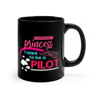 Thumbnail for PRINCESS I WANT TO BE A PILOT DESIGNED - MUG Printify