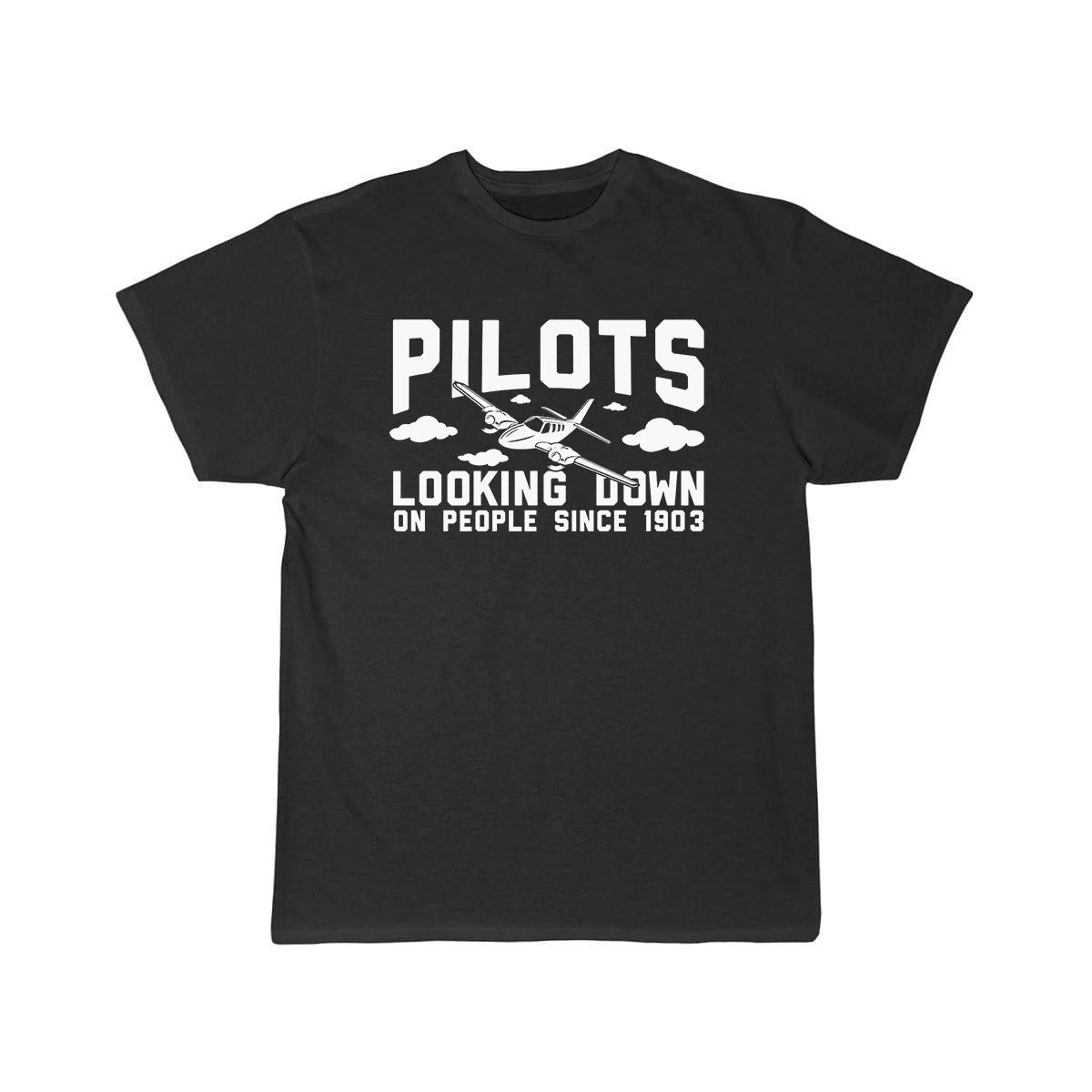 PILOTS LOOKING DOWN ON PEOPLE SINCE 1903 ESSENTIAL T-SHIRT THE AV8R