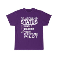 Thumbnail for RELATIONSHIP STATUS TAKEN PSYCHOTIC PILOT T SHIRT THE AV8R